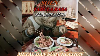 SOEN - TABULA RASA sub español and lyrics