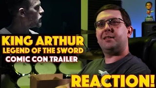 REACTION! King Arthur: Legend of the Sword Official Comic-Con Trailer - Guy Ritchie Movie 2017