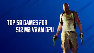50 Top PC Games For 512 MB VRAM GPU #2 | Potato & Low-End PC Games