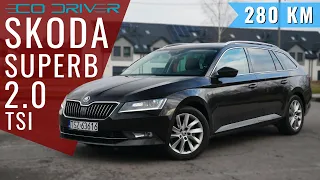 Skoda Superb - TEST PL - 2.0 TSI 272 KM DSG 4x4, Style 2019