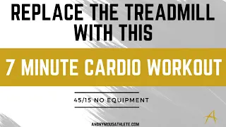 7 Minute Cardio Workout To Replace The Treadmill