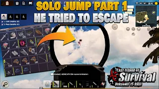 Solo Jump 4 Days left Part 1 He Tried to Escape Last Island of Survival | Last Day Rules Survival