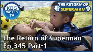 The Return of Superman Ep.345 - Part.1 | KBS WORLD TV 200906