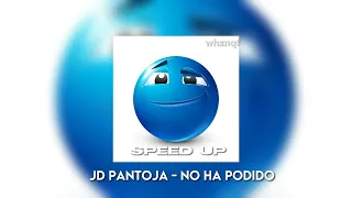 JD Pantoja - No ha podido (speed up)