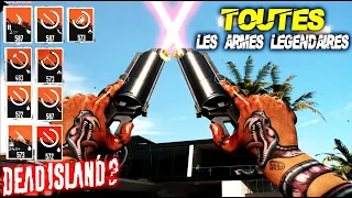 Comment Avoir TOUTES LES ARMES LEGENDAIRE🌴 DEAD ISLAND 2🌴  Guide, tuto