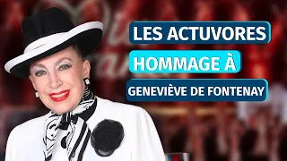 Hommage à Geneviève de Fontenay avec Elodie Gossuin /Patricia Barzyk - Les Actuvores #82 - Le Replay