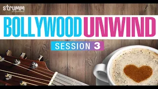 Bollywood Unwind | Session 3 Jukebox I Old Hindi Songs Re-created