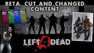 Left 4 Dead's Beta, Cut And Changed Content