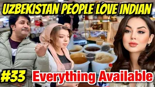 Life in Uzbekistan | How to Treat Uzbek People with Indian | Everything is Available | Chorsu Bazaar