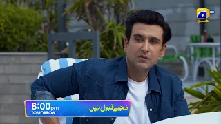 Mujhay Qabool Nahin Episode 47 Promo | Tomorrow at 8:00 PM Only On Har Pal Geo