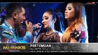 PERTEMUAN lagu duet tergalau GERRY Ft. ALL ARTIS PERTEMUAN - NEW PALLAPA - MIANKS WONOKERTO