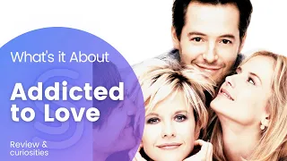 🎬 What's it About Addicted to Love movie review & curiosities | So Stravanial