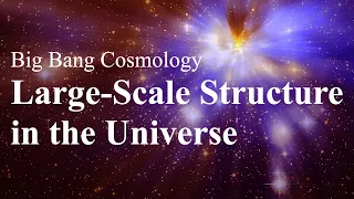 Formation of Large Scale Structure in the Universe