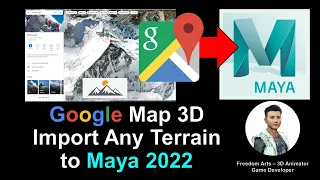 Google Map 3D Terrain to Maya 2022 - Full Tutorial