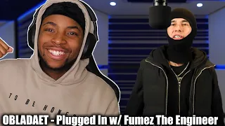 REACTING TO OBLADAET - Plugged In w/ Fumez The Engineer  || HE SLID ON THIS 🔥