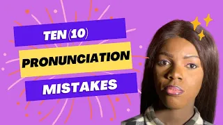 10 COMMON WORDS THAT YOU'RE  PROBABLY MISPRONOUNCING