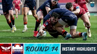 Scarlets v Edinburgh Rugby | Instant Highlights | Round 14 | URC 2022/23