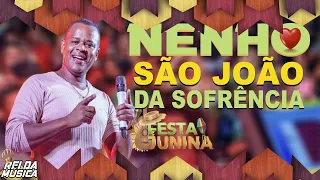 NENHO FALANDO DE AMOR 2023 - SOFRENCIA NO SÃO JOÃO, REPERTÓRIO NOVO PRA BEBER E SOFRER