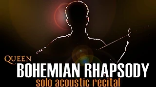 Queen - Bohemian Rhapsody [Solo Acoustic Cover] Manan Gupta