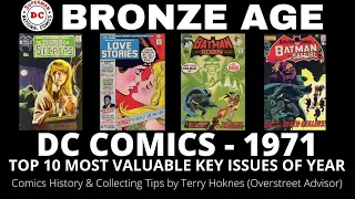 BRONZE AGE DC Comics 1971 Top 10 Most Valuable key issues comic book investing Neal Adams Batman