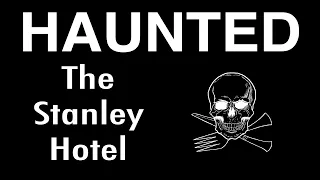 The Stanley Hotel: A place so haunted, it inspired Stephen King to write The Shining