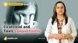 Cicatricial and Toxic Conjunctivitis | Ophthalmology Lecture | Medical V-Learning