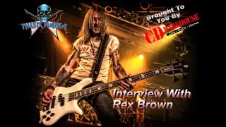 Music Mania Podcast- Rex Brown (6-30-17)