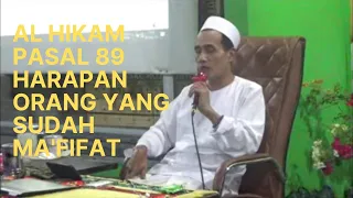 Live Ponpes Jaya Baru ( Al Hikam Pasal 89 Harapan Orang Yang Sudah Ma'rifat )