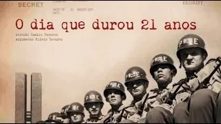 O Dia que Durou 21 Anos - Documentário Completo