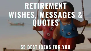 Retirement Wishes | Retirement Messages | Retirement Quotes