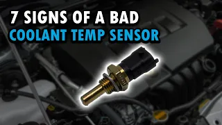 7 Symptoms Of A Bad Engine Coolant Temperature Sensor