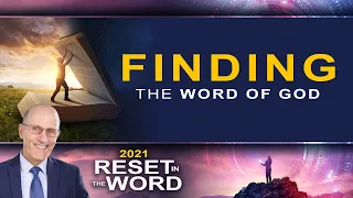 Reset in the Word: "Finding the Word of God" with Doug Batchelor
