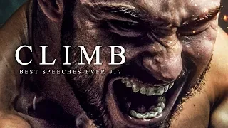 Best Motivational Speech Compilation EVER #17 - CLIMB | 30-Minutes of the Best Motivation