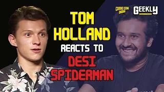 Spider-Man Homecoming: Spider-Man Goes Desi! Comic Con Geekly Exclusive!