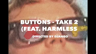 meija - Buttons - Take 2 (feat. Harmless) (Official Video)