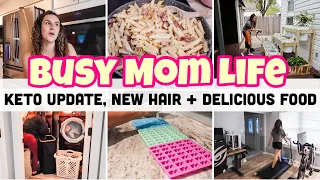 BUSY MOM DAY IN THE LIFE :: NEW HAIR 🤔, KETO UPDATE + AMAZING RECIPES