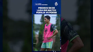 Prediksi Skor Laga Big Match Persija Vs Persib: Jika Maung Bandung Seri, PSM Makassar Juara Liga 1