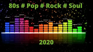 80s # Pop # Rock # Soul