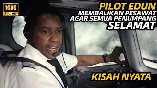 PILOT EDUN !! MEMBALIKAN PESAWAT AGAR SEMUA PENUMPANG SELAMAT