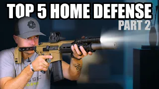 The Top 5 Home Defense Guns (Part 2)