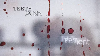 Patient | Award Winning Short Film Clip #2 - Teeth Push