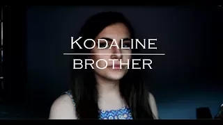 Kodaline-Brother(Cover)