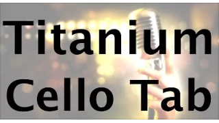 Learn Titanium on Cello - How to Play Tutorial