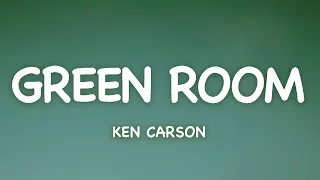 Ken Carson - Green Room (Lyrics)