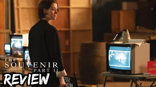 The Souvenir Part II Movie Review