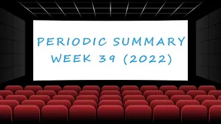 Weekly Summary - Week 39 (2022) [Ultimate Film Trailers]