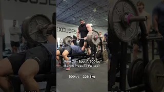 Who Can Spot A 500lbs/227kg Bench Press To Failure? 🤔