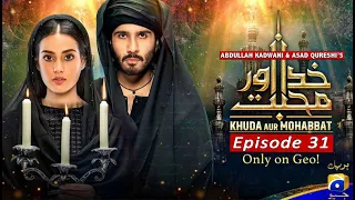 khuda aur mohabbat season 3 episode 31