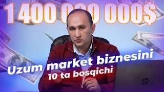 Uzum market biznesini 10 ta bosqichi  #uzummarket #uzum #biznes #uzum #uzummarket