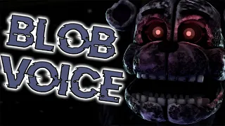 [SFM/FNAF]Blob Voice-Fanmade by me